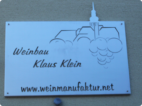 Firmenschild Weinmanufaktur Klaus Klein